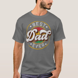 Mens Best Dad Ever Father's Day Vintage Distressed T-Shirt