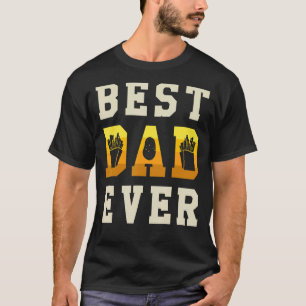 Mens Best Dad Ever French Fries Potato Eater Fathe T-Shirt
