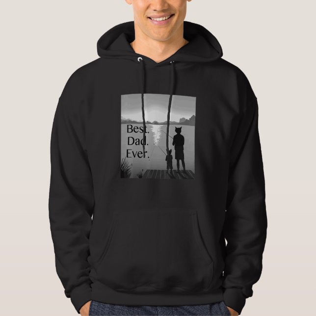 Mens Best Dad Ever Hoodie (Front)