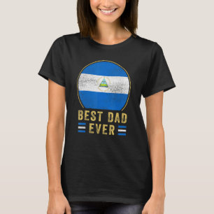 Mens Best Dad Ever Nicaraguan Father Country Nicar T-Shirt