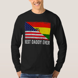 Mens Best Daddy Ever Bolivia Flag Patriotic Dad Da T-Shirt