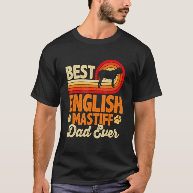 Mens Best Dog Dad Ever English Mastiff Retro Vinta T-Shirt (Front)