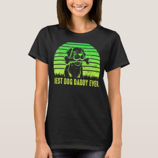 Mens Best Dog Dad Ever Father Day Quote Saying 1 T-Shirt