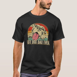 Mens Best Dog Dad Ever Pitbull Daddy Dog Lover Pit T-Shirt