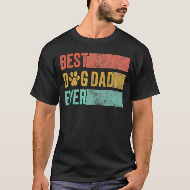 Mens Best Dog Dad Ever Retro Dog Daddy Pet  Father T-Shirt (Front)
