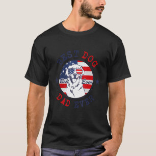 Mens Best Dog Dad Ever Us American Flag Patriotic T-Shirt