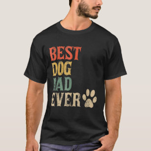 Mens Best Dog Dad Ever Vintage Dog Daddy Retro Dog T-Shirt