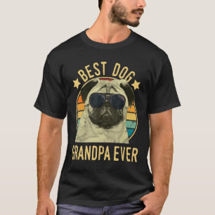 Mens Best Dog Grandpa Ever Pug Fathers Day T-Shirt