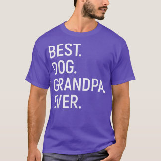 Mens Best Dog Grandpa Ever Tshirt Dog Grandpa Tee