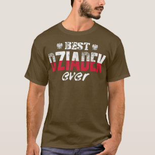Mens Best Dziadek Ever Polish Grandfather T-Shirt