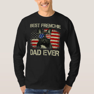 Mens Best Frenchie Dad Ever Bulldog American Flag T-Shirt