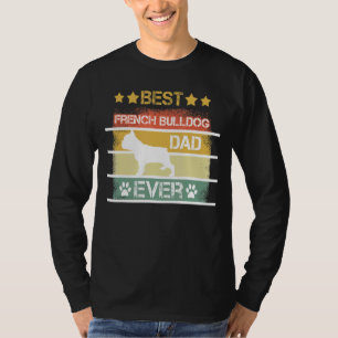 Mens Best Frenchie Dad Ever Bulldog Retro Vintage T-Shirt