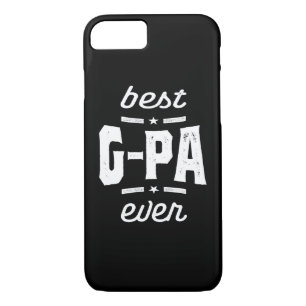 Mens Best G-Pa Ever Gift Grandpa Gift iPhone 8/7 Case