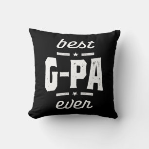 Mens Best G-Pa Ever Gift Grandpa Gift Cushion