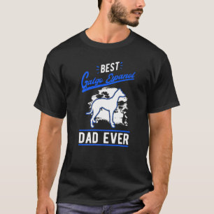 Mens Best Galgo Espanol Dad Ever Spanish Greyhound T-Shirt