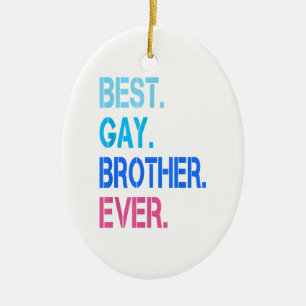 Mens Best Gay Brother LGBTQ Gay Pride For Men Gift Ceramic Tree Decoration