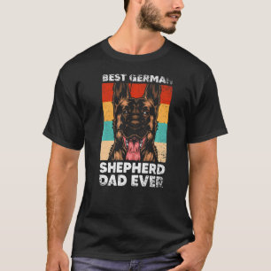 Mens Best German Shepherd Dad Ever Dog Owner Men T-Shirt