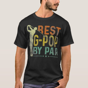 Mens Best GPop By Par Funny Golf Lover Golfer Fath T-Shirt