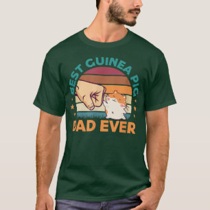 Mens Best Guinea Pig Dad Ever Father Father's Day T-Shirt