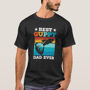 Mens Best Guppy Dad Ever Aquarium Fish Keeper Gup T-Shirt