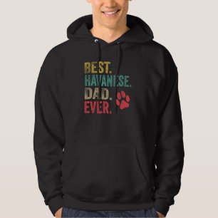 Mens Best Havanese Dad ever Vintage Men Father Dog Hoodie