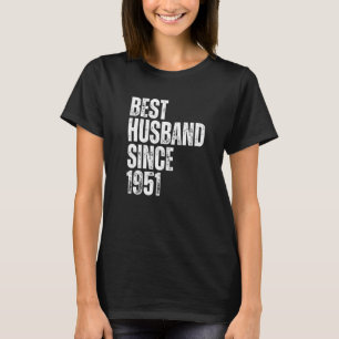 Mens Best Husband Since 1951 Vintage Wedding Anniv T-Shirt