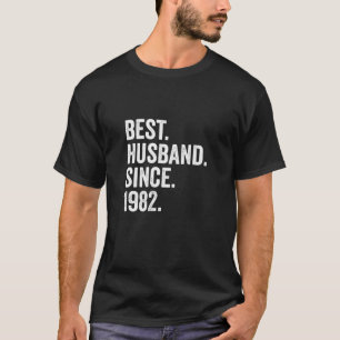 Mens Best Husband Since 1982 39Th Wedding Annive T-Shirt