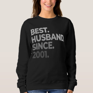 Mens Best Husband Since 2001 21st wedding annivers Sweatshirt