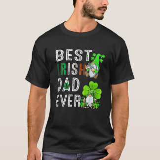 Mens Best Irish Dad Ever Gifts Shamrock St Patrick T-Shirt