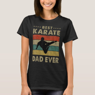Mens Best Karate Dad Ever Vintage Karate Father's T-Shirt