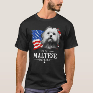 Mens Best Maltese Dad Ever American Flag Father s T-Shirt