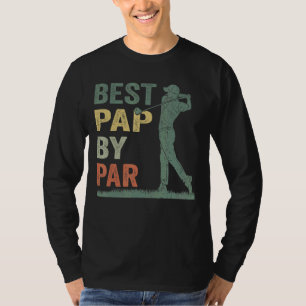 Mens Best Pap By Par Golf Pap Father's Day T-Shirt