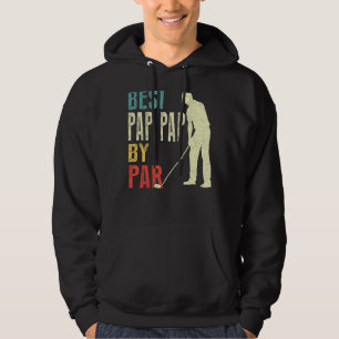Mens Best Pap Pap By Par Golf Father's Day Dadd Hoodie