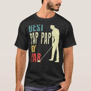 Mens Best Pap Pap By Par Golf Father's Day Dadd T-Shirt