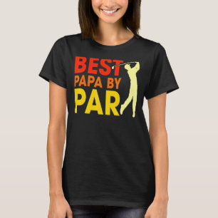 Mens Best Papa By Par Father's Day Golf Papa Gra T-Shirt