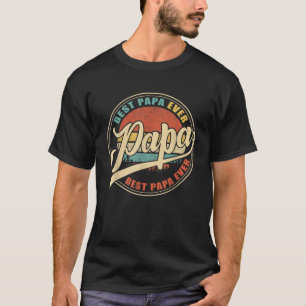 Mens Best Papa Ever Funny Grandpa Gifts Dad Gifts T-Shirt