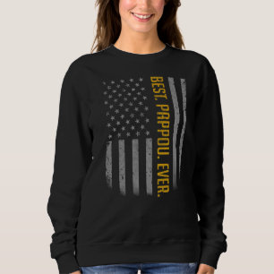Mens Best Pappou Ever American Flag For Father's Sweatshirt