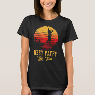 Mens Best Pappy By Par Father's Day Golf Golfing 3 T-Shirt