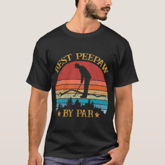 Mens Best Peepaw By Par Father's Day Golf Lover T-Shirt