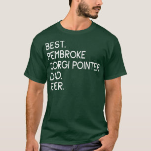 Mens Best Pembroke Corgi Pointer Dad Ever825 T-Shirt