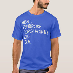 Mens Best Pembroke Corgi Pointer Dad Ever  T-Shirt