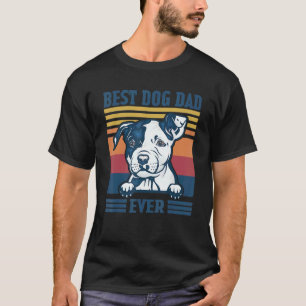Mens Best Pit Bull Dad Ever  Dog Dad Father's Day  T-Shirt