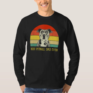 Mens Best Pitbull Dad Ever Pitbull Dog Fathers Da T-Shirt