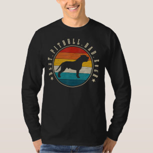 Mens Best Pitbull Dad Ever Vintage Funny Dog Owner T-Shirt