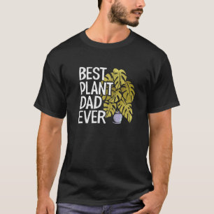 Mens Best Plant Dad Ever Garden Landscaper Gardene T-Shirt
