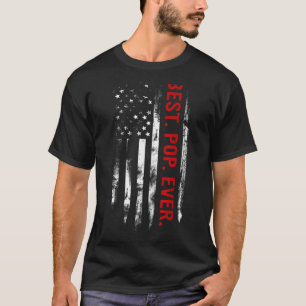 Mens Best Pop Ever Vintage US American Flag Fathe T-Shirt