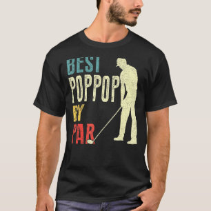 Mens Best Poppop By Par Golf Father's Day Daddy T-Shirt