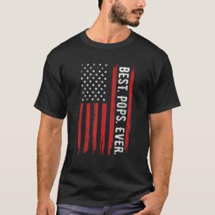 Mens Best Pops Ever With US American Flag Gift For T-Shirt