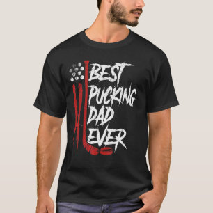 Mens Best Pucking Dad Ever American Flag Hockey Fa T-Shirt