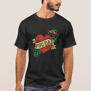 Mens Best Pug Dad Ever Pets Dog Puppy Animal Lover T-Shirt